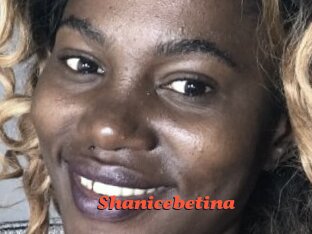 Shanicebetina