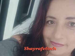 Shayrafetisch