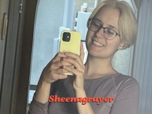Sheenagrayer