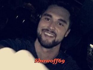 Showoff69