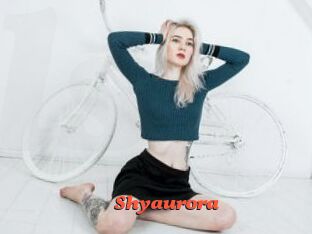 Shyaurora
