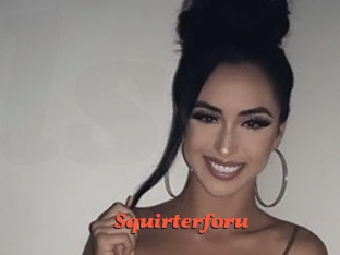 Squirterforu