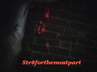 Str8forthemostpart