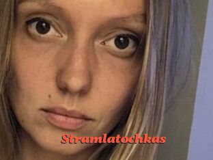 Stramlatochkas