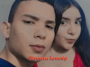 Stream_love69