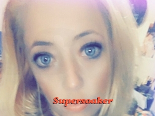 Supersoaker