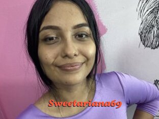 Sweetariana69