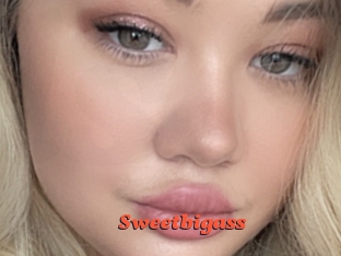 Sweetbigass