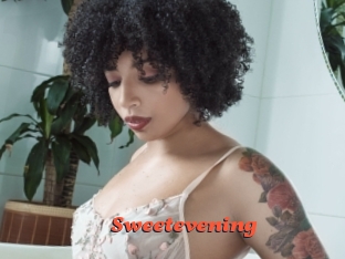 Sweetevening