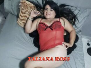 TALIANA_ROSS