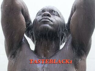 TASTEBLACK1