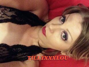TILLYXXXLOU
