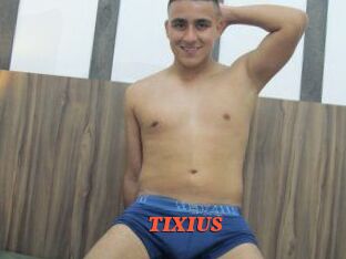 TIXIUS