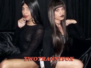 TWOTRANNYFOX Livespot