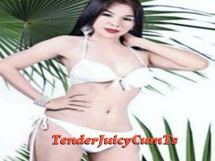 TenderJuicyCumTs