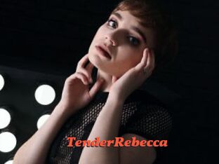 TenderRebecca