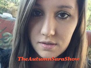 TheAutumnSaraShow