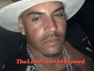 TheLordCumGetBlessed