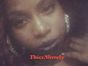 ThiccNlovely