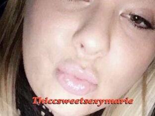 Thiccsweetsexymarie