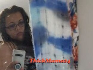 ThickMama24