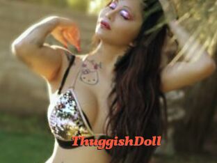 ThuggishDoll