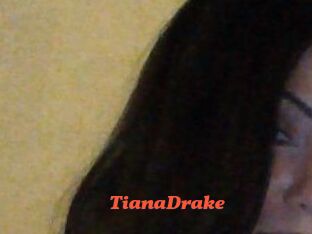 TianaDrake