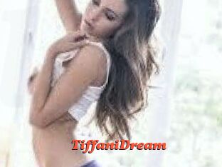 TiffaniDream