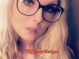 Tiffany_Reign