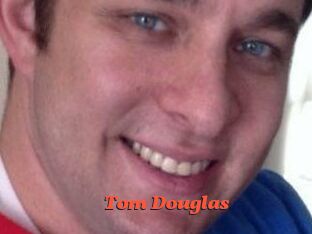 Tom_Douglas