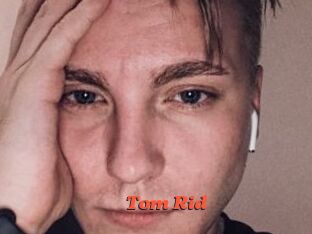Tom_Rid