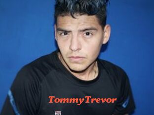 TommyTrevor