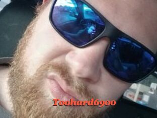 Toohard6900