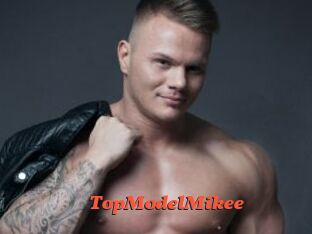 TopModelMikee