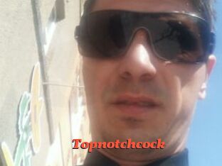 Topnotchcock