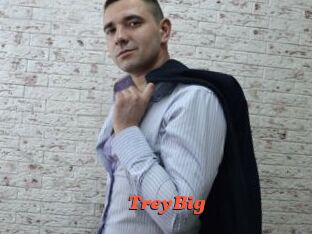 TreyBig