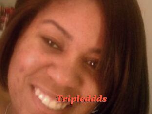 Tripleddds