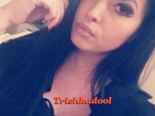 Trishkadool