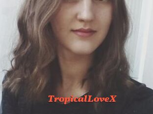 TropicalLoveX Livespot