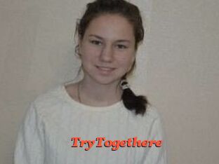 TryTogethere