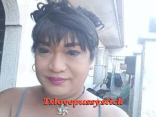 Tslovepussystick