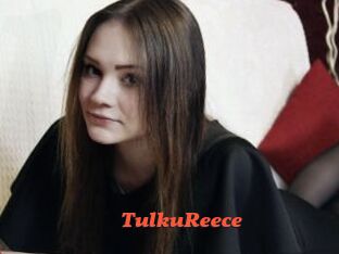 TulkuReece