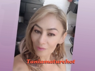 Taniamaturehot