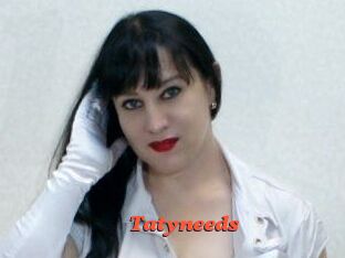 Tatyneeds