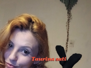 Taurina_sati