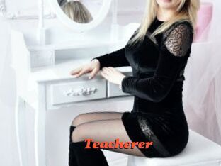 Teacherer