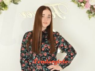 Tendergirle
