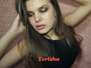 Terisha