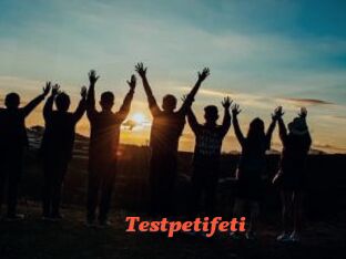Testpetifeti