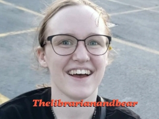 Thelibrarianandbear
